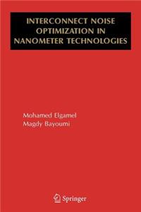 Interconnect Noise Optimization in Nanometer Technologies