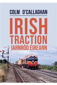Irish Traction: Iarnrod Eireann