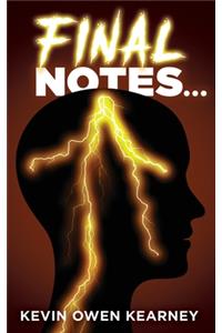 Final Notes...