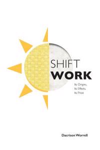 Shift Work