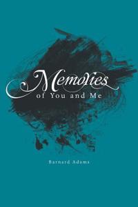 Memories of You and Me