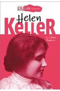 DK Life Stories: Helen Keller