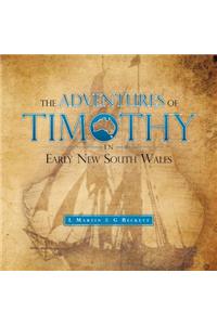 The Adventures of Timothy in Early New South Wales