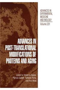 Advances in Post-Translational Modifications of Proteins and Aging