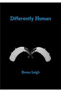 Differently Human