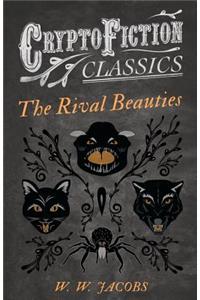 The Rival Beauties (Cryptofiction Classics)