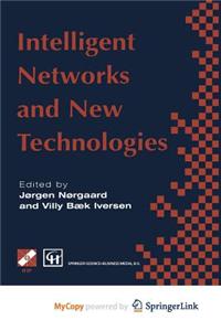 Intelligent Networks and Intelligence in Networks