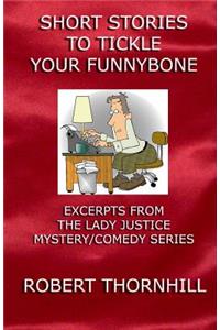 Short Stories To Tickle Your Funnybone