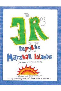 3 Rs in the Republic of the Marshall Islands