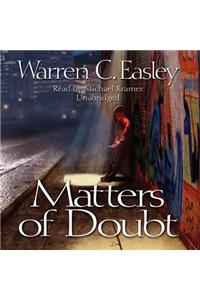 Matters of Doubt
