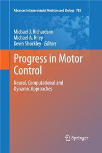 Progress in Motor Control