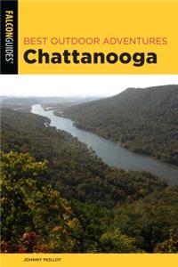 Best Outdoor Adventures Chattanooga