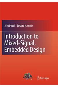 Introduction to Mixed-Signal, Embedded Design