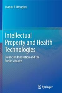 Intellectual Property and Health Technologies