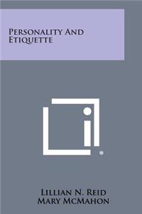 Personality and Etiquette