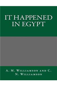 It Happened in Egypt
