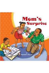 Mom's Surprise