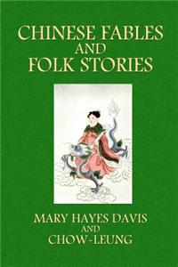 Chinese Fables and Folk Stories