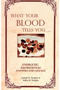 What Your Blood Tells You