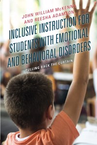 Inclusive Instruction for Students with Emotional and Behavioral Disorders