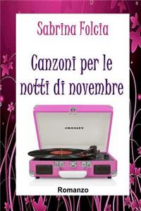 Canzoni per le notti di novembre