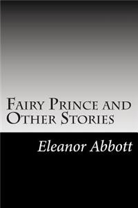 Fairy Prince and Other Stories