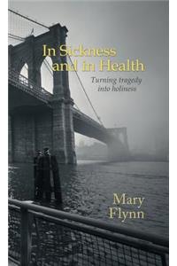 In Sickness and in Health