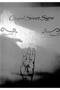 Chapel Street Signs
