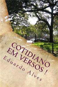Cotidiano Em Versos !: Poesia Urbana