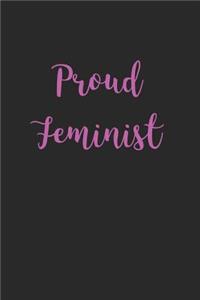 Proud Feminist