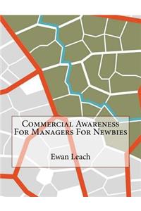 Commercial Awareness For Managers For Newbies