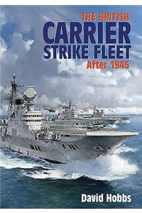 British Carrier Strike Fleet After 1945