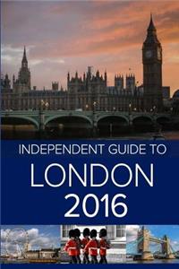 The Independent Guide to London 2016