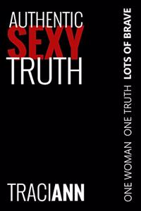 Authentic Sexy Truth