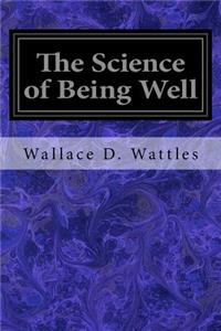 Science of Being Well