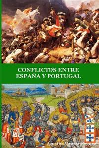 Conflictos Entre España Y Portugal