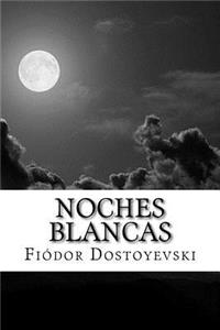 Noches Blancas