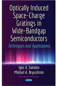 Optically Induced Space-Charge Gratings in Wide-Bandgap Semiconductors