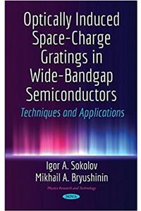 Optically Induced Space-Charge Gratings in Wide-Bandgap Semiconductors
