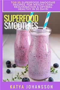 Superfood Smoothies