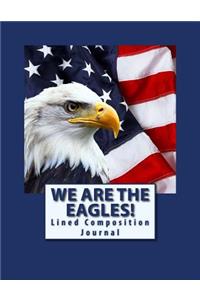 We Are The Eagles!