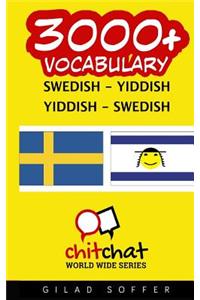3000+ Swedish - Yiddish Yiddish - Swedish Vocabulary