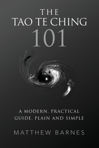 The Tao Te Ching 101