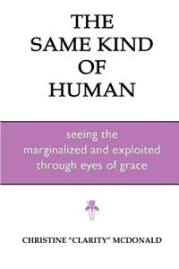Same Kind of Human