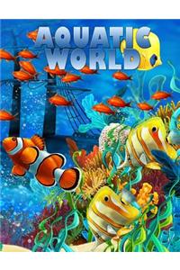 Aquatic World