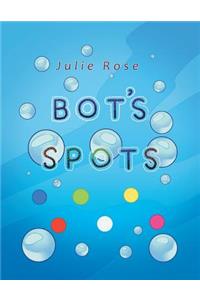 Bot's Spots