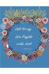 All Things Are Possible With God - Mark 10