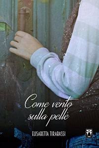 Come vento sulla pelle