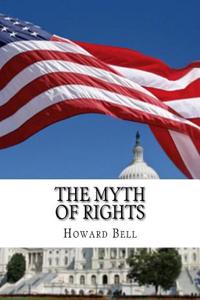 The Myth of Rights