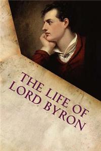 Life of Lord Byron